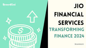 Jio Financial Services: Transforming Finance 2024